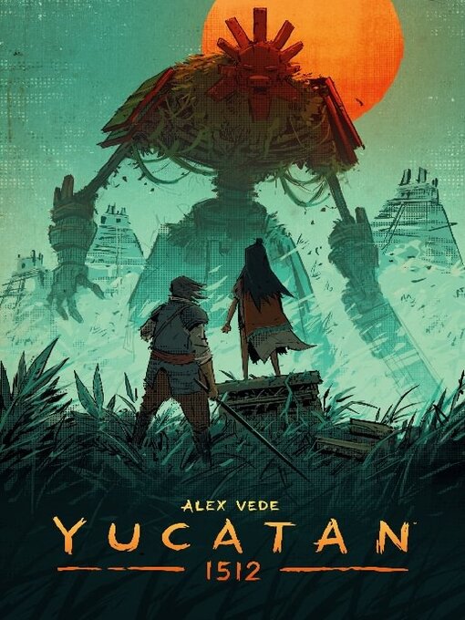 Title details for Yucatan 1512 by Alex Vede - Wait list